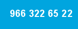 966 322 65 22 966 322 65 22